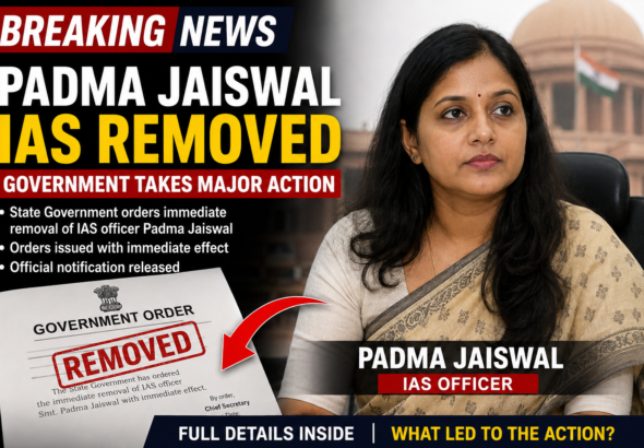 padma jaiswal ias removal