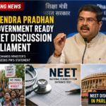 Dharmendra Pradhan NEET discussion