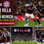 Aston Villa vs Bayern Munich